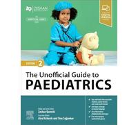 The Unofficial Guide to Paediatrics (Unofficial Guides)
