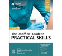 The Unofficial Guide to Practical Skills (Unofficial Guides) – Elsevier