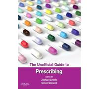 The Unofficial Guide to Prescribing