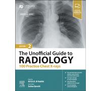 The Unofficial Guide to Radiology: 100 Practice Chest X-rays