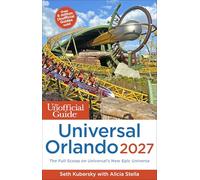 The Unofficial Guide to Universal Orlando 2027