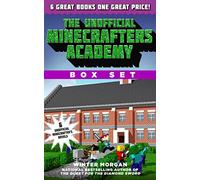 The Unofficial Minecrafters Academy Series Box Set: 6 Thrilling Stories for Minecrafters