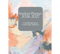 The Unofficial Open University Planner for 2026-2027 - Weekly Planner, Assignment Planner, Grade Tracker and More