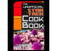 The Unofficial Star Trek Cookbook