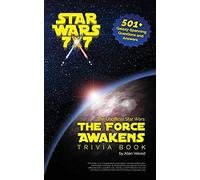 The Unofficial Star Wars: The Force Awakens Trivia Book