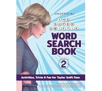 The Unofficial Super Swiftie Word Search Book (Volume 2): Activities Trivia & Fun for Taylor Swift Fans