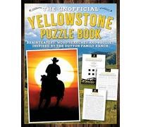 The Unofficial Yellowstone Puzzle Book: Brainteasers, word searches and puzzles inspired by the Dutton Family Ranch