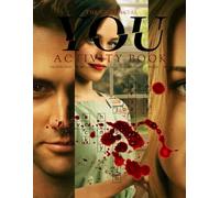 THE UNOFFICIAL YOU ACTIVITY BOOK, CROSSWORD, WORD SEARCH, TRIVIA, HANGMAN, MAZES, COLORING BOOK HORROR TV SHOW THEMED BOOK: (YOU tv show Activity Book)