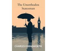 The Unorthodox Statesman