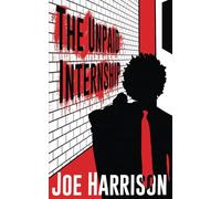 The Unpaid Internship