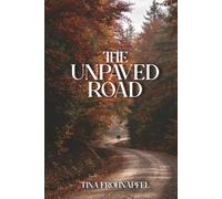 The Unpaved Road