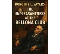 The Unpleasantness at the Bellona Club