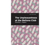 The Unpleasantness at the Bellona Club (Mint Editions (Crime, Thrillers and Detective Work))