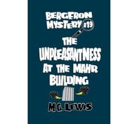 The Unpleasantness at the Mahr Building (Bergeron Mystery)