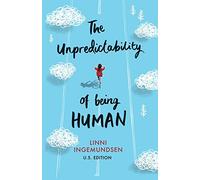 The Unpredictability of Being Human