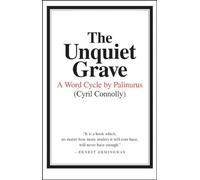 The Unquiet Grave - A Word Cycle by Palinurus