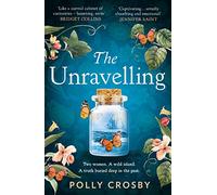 The Unravelling – The gripping and atmospheric historical mystery