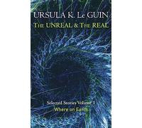 The Unreal and the Real Volume 1