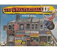 The Unrepeatable If....