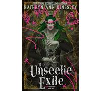 The Unseelie Exile: Arachnophobia Edition: 1 (Floof of Shadows)