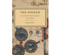 The Unseen: A Sufi Mystery (The Sufi Mysteries Quartet)