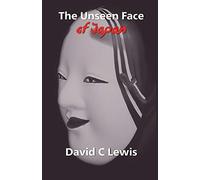The Unseen Face of Japan
