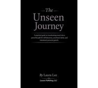 The Unseen Journey