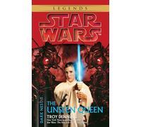 The Unseen Queen: Star Wars Legends (Dark Nest, Book II): 2 (Star Wars: The Dark Nest Trilogy - Legends)