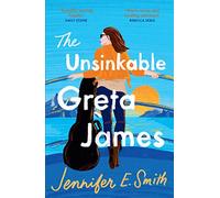 The Unsinkable Greta James