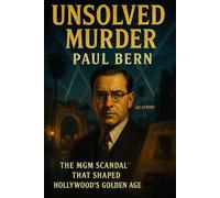 The Unsolved Murder of Paul Bern: The MGM Scandal That Shaped Hollywood’s Golden Age