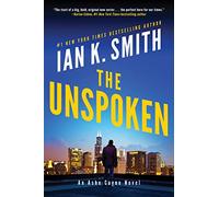 The Unspoken: An Ashe Cayne Novel