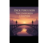 The Unspoken Chapter: A Second Chance MM Romance