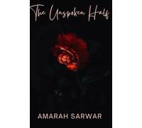 The Unspoken Half