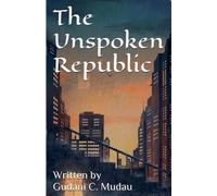 The Unspoken Republic