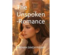 The Unspoken - Romance