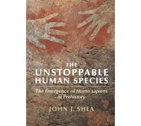 The Unstoppable Human Species