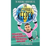 The Unstoppable Keeper