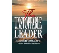 The Unstoppable Leader