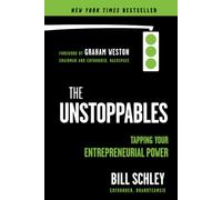 The UnStoppables: Tapping Your Entrepreneurial Power