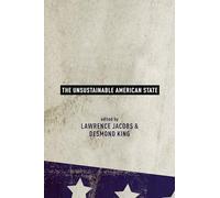 The Unsustainable American State