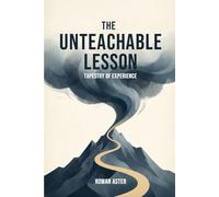 The Unteachable Lesson
