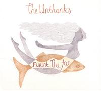 THE UNTHANKS - MOUNT THE AIR