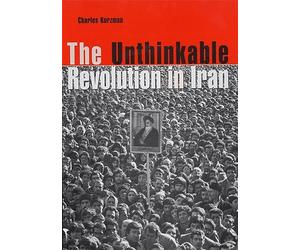 The Unthinkable Revolution in Iran