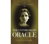 The Unthronged Oracle : A Study of the Poetry of Laura Riding
