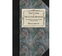 The Untime & The Untime Revisited: Two Notebooks of M. Jules Gauthier, Journalist of Paris