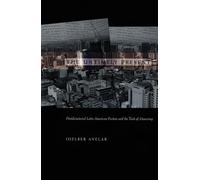 The Untimely Present: Postdictatorial Latin American Fiction and the Task of Mourning (Post-Contemporary Interventions)