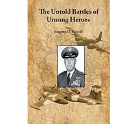 The Untold Battles of Unsung Heroes