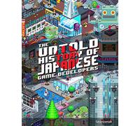 The Untold History of Japanese Game Developers: Gold