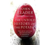 The Untold History of the Potato
