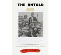 THE UNTOLD: One Family - Many Lives